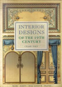 Interior Designs of the Nineteenth Century/セザール・デイリーのサムネール