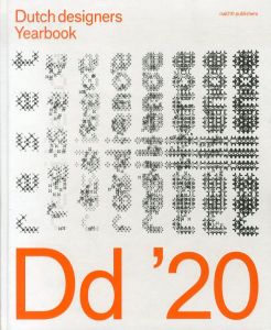 Dutch Designers Yearbook: From Reset to Resilience/Freek Kroesbergen　Timo De Rijk　Edo Dijksterhuis　Mats Horbach　Jeroen Junte　Anne Ligtenberg　Viveka Van de Vlietのサムネール