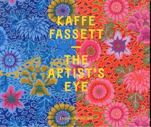 カフェ・ファセット　Kaffe Fassett: The Artist's Eye/Dennis Nothdruft　Kaffe Fassett　Mary Schoeser　NJ Stevenson　Suzy Menkes　Zandra Rhodes　Sarah Campbellのサムネール