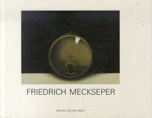 フリードリヒ・メクセペル　Friedrich Meckseper: Radierungen /のサムネール