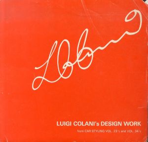 ルイジ・コラーニ物語 Luigi Colani's Design Work: Luigi Colani Story/ルイジ・コラーニのサムネール