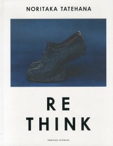 舘鼻則孝　Noritaka Tatehana: Rethink/舘鼻則孝のサムネール