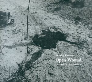 Open Wound : Chechnya, 1994-2003/スタンリー・グリーンのサムネール