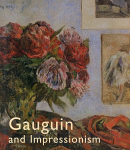 ゴーギャン　Gauguin and Impressionism/Richard R. Brettell/Anne-Birgitte Fonsmarkのサムネール