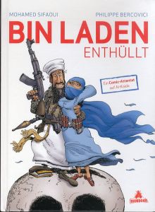 ビン・ラディン　Bin Laden enthuellt: Ein Comic-Attentat auf Al-Kaida/Mohamed Sifaouiのサムネール