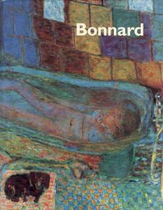 ピエール・ボナール　Bonnard/ピエール・ボナール