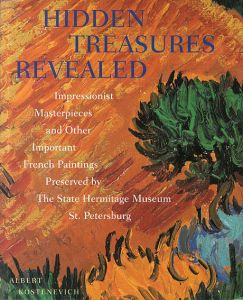 エルミタージュ美術館所蔵 印象派とフランス絵画 Hidden Treasures Revealed: Impressionist Masterpieces and Other Important French Paintings Preserved by the State Hermitage Museum, St. Petersburg/のサムネール