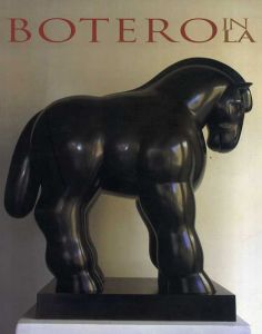 ボテロ　Botero: in LA: Drawings Paintings Sculpture/Peter Selzのサムネール