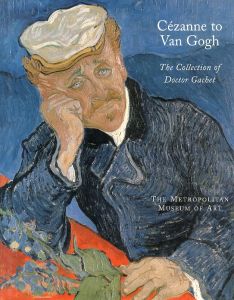 Cezanne to Van Gogh: The Collection of Doctor Gachet/のサムネール