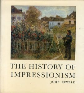 The History Of Impressionism/John Rewaldのサムネール