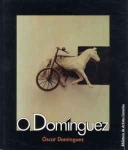 オスカー・ドミンゲス　O. Dominguez(Library of Canarian Artists 31)/Oscar Dominguez/Emmanuel Guigonのサムネール