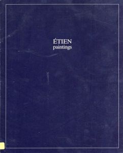 Etien: Paintings Works on Canvas and Paper 1989-1991/のサムネール