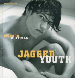 ハワード・ロフマン写真集　Jagged Youth/Howard Roffmanのサムネール