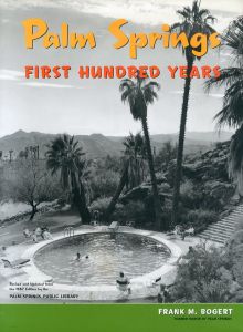 Palm Springs: First Hundred Years/のサムネール