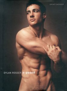 ディラン・ローサー写真集　Dylan Rosser: X-posed/Dylan Rosserのサムネール