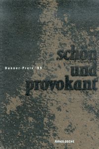 Beautiful and Provocative/ Schon Und Provokant: Danner Award 99/ Danner-Preis '99/Florian Hufnaglのサムネール