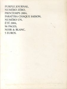 PURPLE JOURNAL Numero Zero printemps 2004, Numero Un ete 2004/Elein Fleiss編　Henry Roy/Anders Edstrom/Mark Borthwick/鈴木親/ホンマタカシほかのサムネール