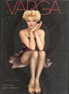 アルベルト・バルガス カタログ・レゾネ　Alberto Vargas: Varga, the Esquire Years: A Catalogue Raisonne/Alberto Vargasのサムネール