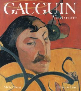 ポール・ゴーギャン　Gauguin. Vie et oeuvre/Hoog Michelのサムネール