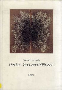 ディーター・ホニッシュ　Dieter Honisch: Uecker Grenzverhaltnisse/のサムネール