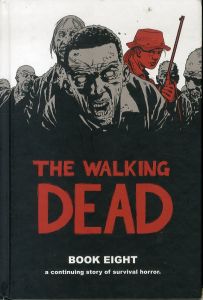 Walking Dead Book 8/Robert Kirkman/Charlie Adlardのサムネール