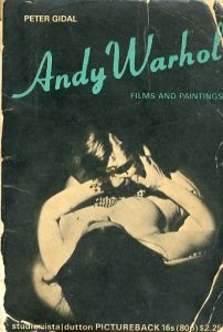 アンディ・ウォーホル　Andy Warhol: Films and Paintings/Peter Gidalのサムネール