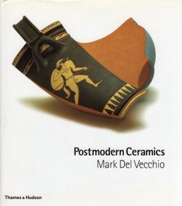 Postmodern Ceramics/Mark Del Vecchioのサムネール