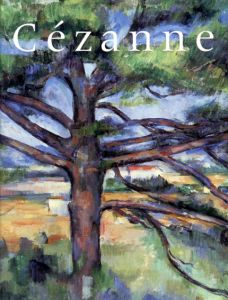 セザンヌ　Cezanne/Francoise Cachin/Joseph J. Rishelのサムネール