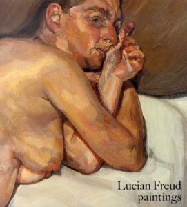 ルシアン・フロイド　Lucian Freud: Paintings/Robert Hughesのサムネール