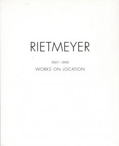 Rietmeyer: 1997-1999 Works On Location/のサムネール