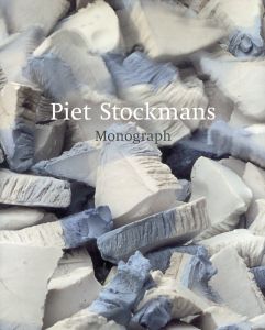 ピーテル・ストックマンズ　Piet Stockmans: Monograph/Piet Stockmans　Jo Rombouts　Hilde Bouchezのサムネール