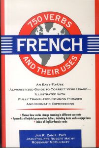 フランス語の動詞750個とその用法 750 French Verbs and Their Uses/Jan R. Zamirのサムネール