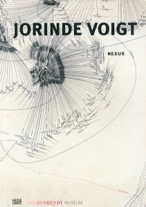 ヨリンデ・フォークト　Jorinde Voigt: Nexus/Jorinde Voigt　Julia Kluser　Andreas Schalhorn　Lisa Sintermannのサムネール