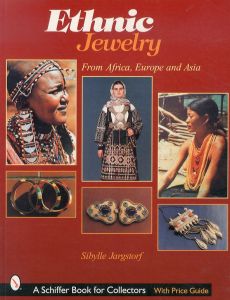 Ethnic Jewelry: from Africa, Europe, and Asia/Sibylle Jargstorfのサムネール