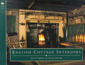 English Cottage Interiors/Hugh Lander　Peter Rauterのサムネール