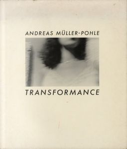 アンドレアス・ミュラー・ポール　Transformance/Andreas Mueller-Pohleのサムネール