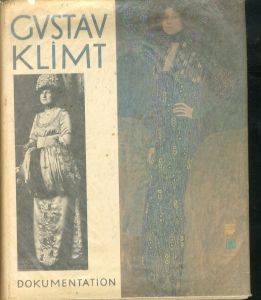 クリムト　Gustav Klimt. Dokumentation.　/by Christian M. Nebehay　のサムネール