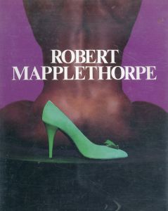 ロバート・メイプルソープ写真集　Robert Mapplethorpe/ロバート・メイプルソープのサムネール