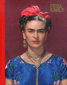 フリーダ・カーロ　Frida Kahlo: Making her self up/のサムネール