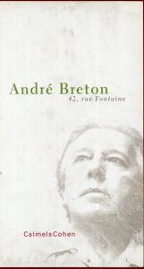 アンドレ・ブルトン　Andre Breton, 42, rue Fontaine　8冊組/Jean Michel Olléのサムネール