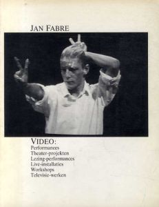 ヤン・ファーブル　Jan Fabre video: Performances, Theater-projekten, Lezing-performances, Live-installaties, Workshops, Televisie-werken/Jan Fabreのサムネール