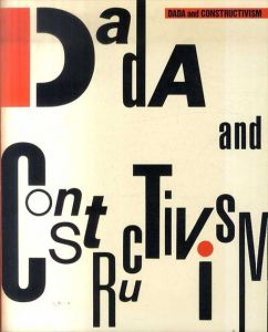 ダダと構成主義展　Dada And Constructivism/のサムネール