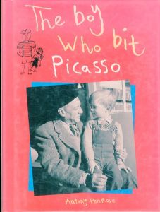 The Boy Who Bit Picasso/Antony Penroseのサムネール