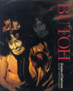 舞踏　Butoh: Shades of Darkness/Jean Viala/Nourit Masson-Sekineのサムネール