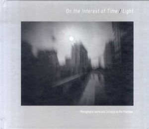 アティス・プアンパイ写真集　Atis Puampai: On the Interest of Time/Light/のサムネール