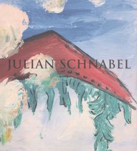 ジュリアン・シュナーベル　Julian Schnabel: New Indian Paintings and Selected Sculptures/ジュリアン・シュナーベルのサムネール