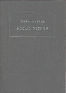 テリー・ウィンタース　Terry Winters: Field Notes/のサムネール